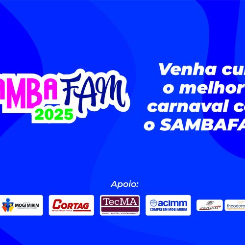 Convite: Venha curtir o melhor do carnaval com o SAMBAFAM!
